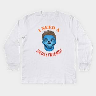 SKULLFRIEND -1- Skull with Hair | Happy Halloween | Funny Halloween | Halloween Costume Kids Long Sleeve T-Shirt